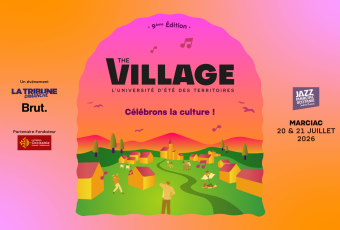 The Village, l’université d’été des acteurs engagés pour les territoires