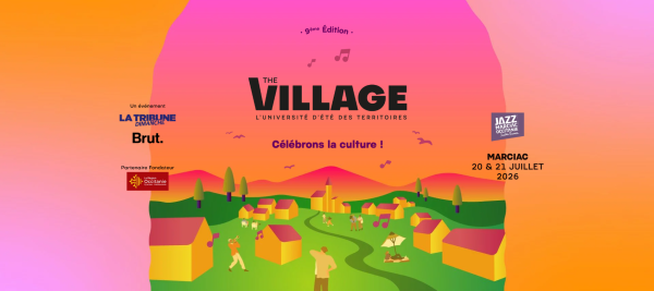 The Village, l’université d’été des acteurs engagés pour les territoires